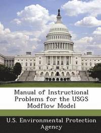 Manual of Instructional Problems for the Usgs Modflow Model (hftad)
