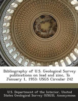 Bibliography of U.S. Geological Survey Publications on Lead and Zinc, to January 1, 1953 (hftad)
