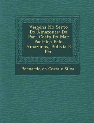 Viagens No Sert O Do Amazonas (inbunden)