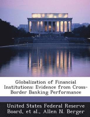 Globalization of Financial Institutions (hftad)