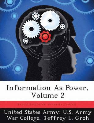Information As Power, Volume 2 (hftad)