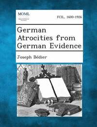 German Atrocities from German Evidence (hftad)