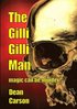Gilli Gilli Man