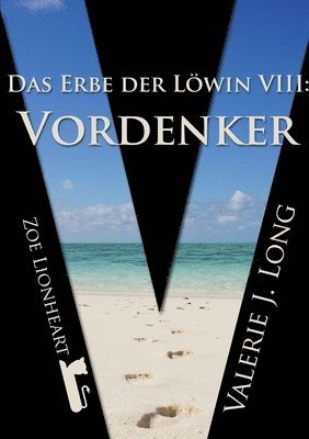 Erbe Der Lowin VIII: Vordenker (inbunden)