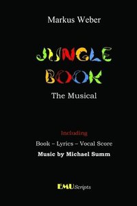 Jungle Book - the Musical (häftad)