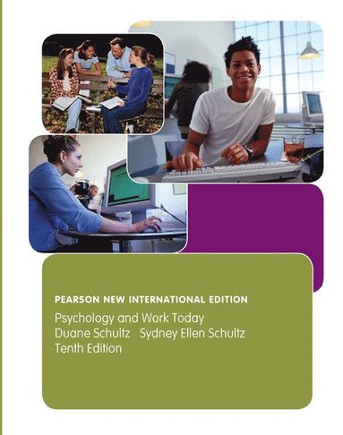 Psychology and Work Today: Pearson New International Edition (hftad)
