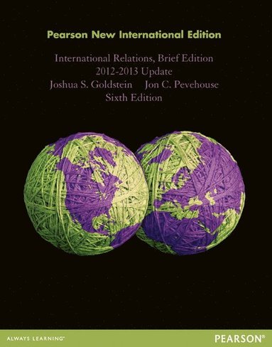 International Relations, Brief Edition, 2012-2013 Update (hftad)