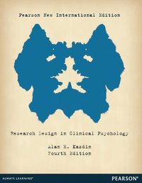 Research Design in Clinical Psychology: Pearson New International Edition (hftad)