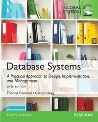 Database Systems: A Practical Approach to Design, Implementation, and Management, Global Edition (e-bok)
