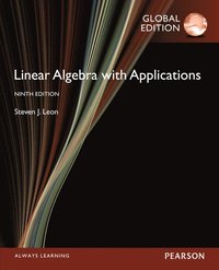 Linear Algebra with Applications, Global Edition (hftad)