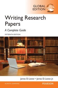 Writing Research Papers: A Complete Guide PDF eBook, Global Edition (e-bok)