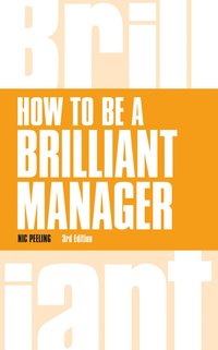 How to be a Brilliant Manager (hftad)