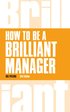 How to be a Brilliant Manager