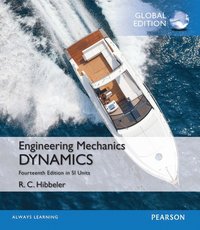 Engineering Mechanics: Dynamics in SI Units (häftad)