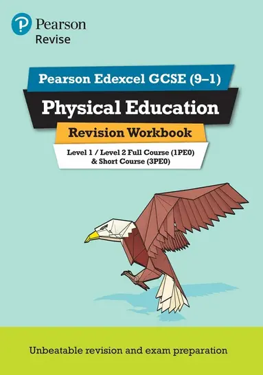 Pearson REVISE Edexcel GCSE Physical Education Revision Workbook - for ...