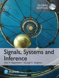 Signals, Systems and Inference, Global Edition (hftad)