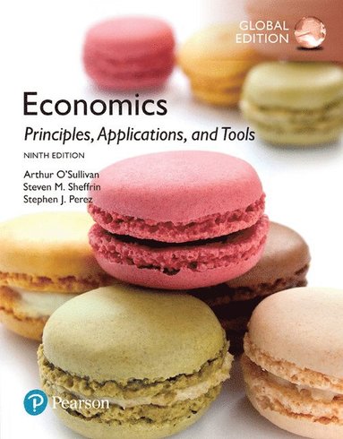 Economics: Principles, Applications, and Tools, Global Edition (häftad)
