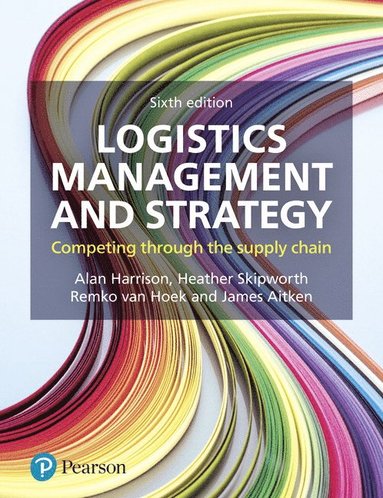 Logistics Management and Strategy (inbunden)