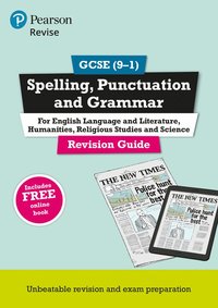 Pearson REVISE GCSE (9-1) Spelling, Punctuation And Grammar: For 2024 ...