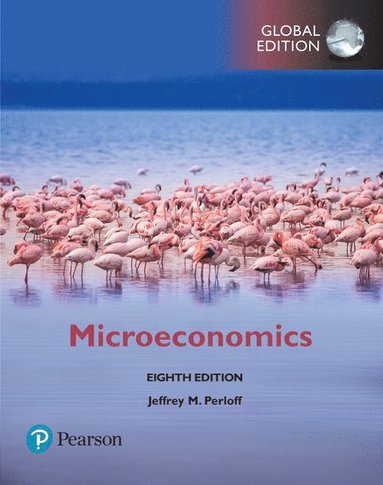 Microeconomics plus Pearson  MyLab Economics with Pearson eText, Global Edition (inbunden)