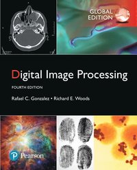 Digital Image Processing, Global Edition (hftad)
