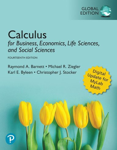 Calculus for Business, Economics, Life Sciences, and Social Sciences, Global Edition (inbunden)