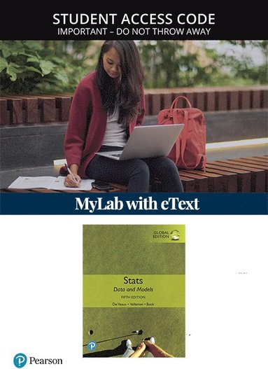 Stats: Data and Models, Global Edition -- MyLab Statistics with Pearson eText (inbunden)