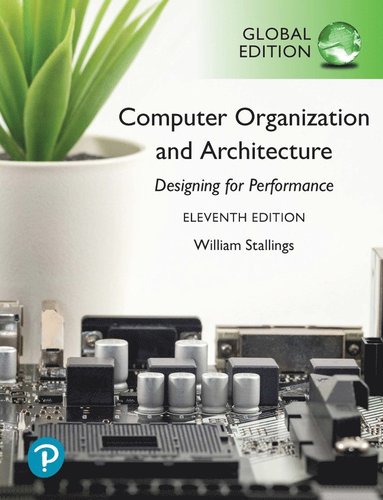Computer Organization and Architecture, Global Edition (hftad)