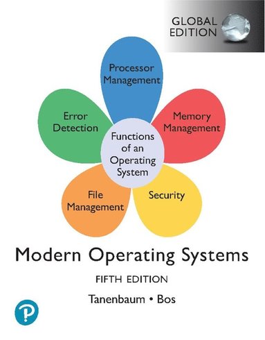 Modern Operating Systems, Global Edition (inbunden)