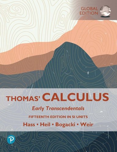 Thomas' Calculus: Early Transcendentals, SI Units (häftad)