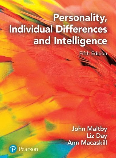 Personality, Individual Differences and Intelligence (inbunden)