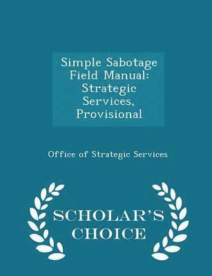 Simple Sabotage Field Manual (inbunden)