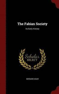 The Fabian Society (inbunden)