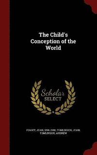 The Child's Conception of the World (inbunden)