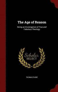 The Age of Reason (inbunden)