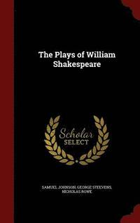 The Plays of William Shakespeare (inbunden)