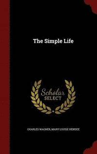 The Simple Life (inbunden)