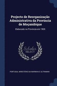 Projecto de Reorganizao Administrativa da Provincia de Moambique (hftad)