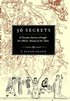 36 Secrets