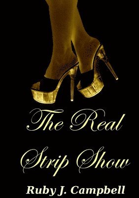 Real Strip Show (häftad)