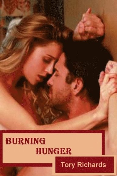 Burning Hunger (e-bok)