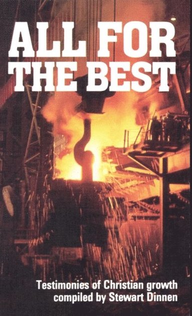 All for the Best (häftad)