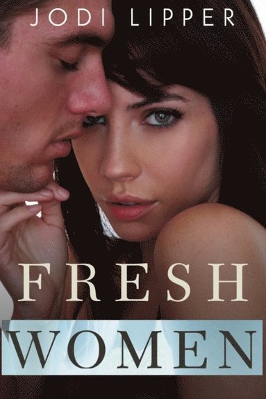 Fresh Women (inbunden)