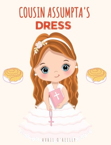Cousin Assumpta's Dress (inbunden)