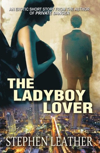 Ladyboy Lover (häftad)