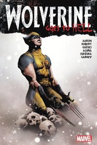 Wolverine Goes to Hell Omnibus (inbunden)