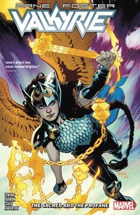 Valkyrie: Jane Foster Vol. 1 - The Sacred And The Profane (hftad)