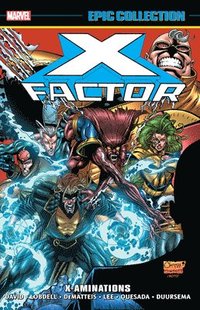 X-factor Epic Collection: X-aminations (hftad)