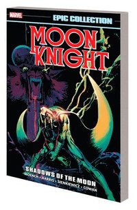Moon Knight Epic Collection: Shadows Of The Moon (häftad)