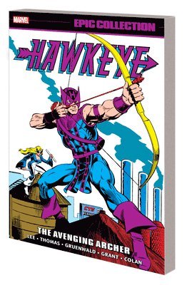 Hawkeye Epic Collection: The Avenging Archer (hftad)